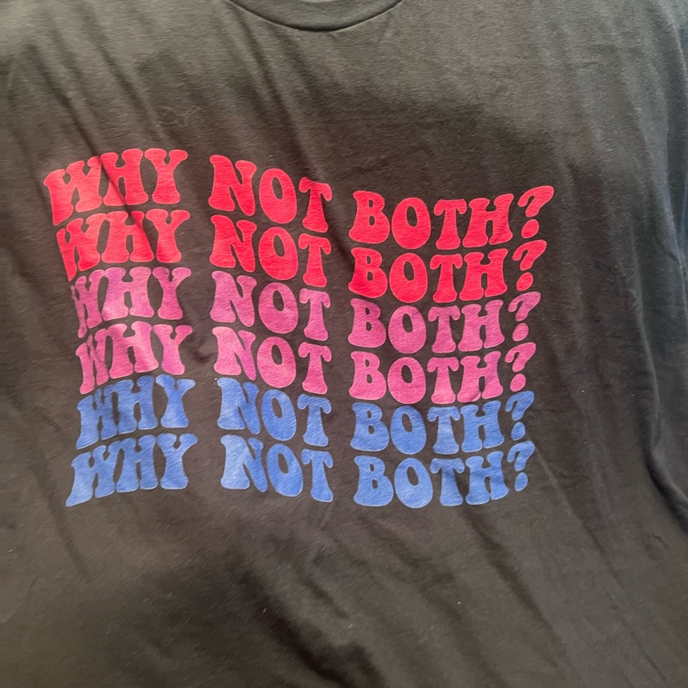 Bi-Why not both tee shirt